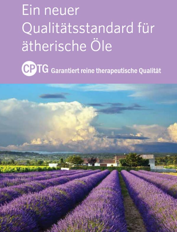 doTERRA - Ein neuer Qualitätsstandard für ätherische Öle - CPTG Certified Pure Therapeutic Grade